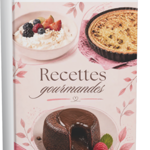 Recettes gourmandes